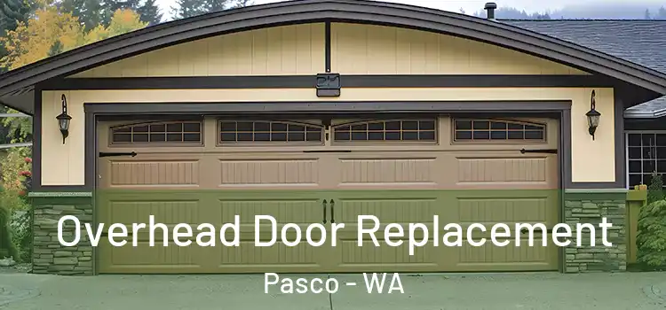  Overhead Door Replacement Pasco - WA